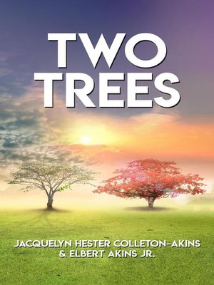 cover image of Two Trees